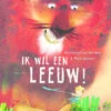 Lemniscaat Ik Wil Een Leeuw! -Speelgoeds Korting Winkel image 3265