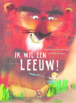 Lemniscaat Ik Wil Een Leeuw!