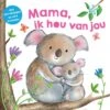 Veltman Uitgevers Mama Ik Hou Van Jou 2 Veltman Uitgevers Mama Ik Hou Van Jou -Speelgoeds Korting Winkel image 3363
