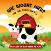 De Lantaarn Wie Woont Hier? Op De Boerderij 2 De Lantaarn Wie Woont Hier? Op De Boerderij -Speelgoeds Korting Winkel image 3417