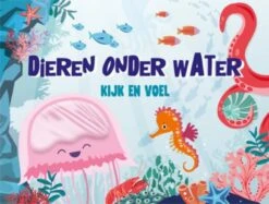 De Lantaarn Kijk En Voel - Dieren Onder Water