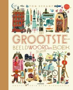 Terra Lannoo Het Grootste En Leukste Beeldwoordenboek