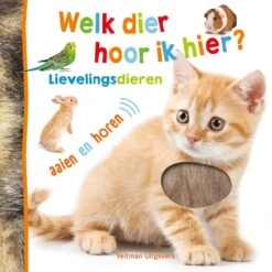 Veltman Uitgevers Welk Dier Hoor Ik Hier? Lievelingsdieren