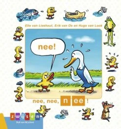Zwijsen Nee, Nee, Nee!